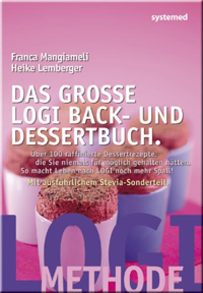 Das große LOGI Back- und Dessertbuch